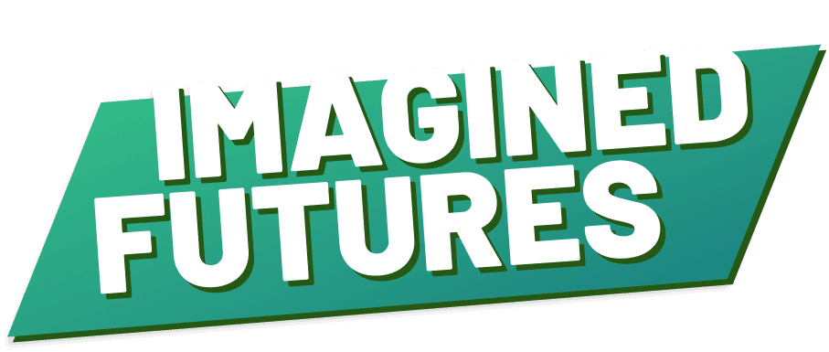 Imagined Futures